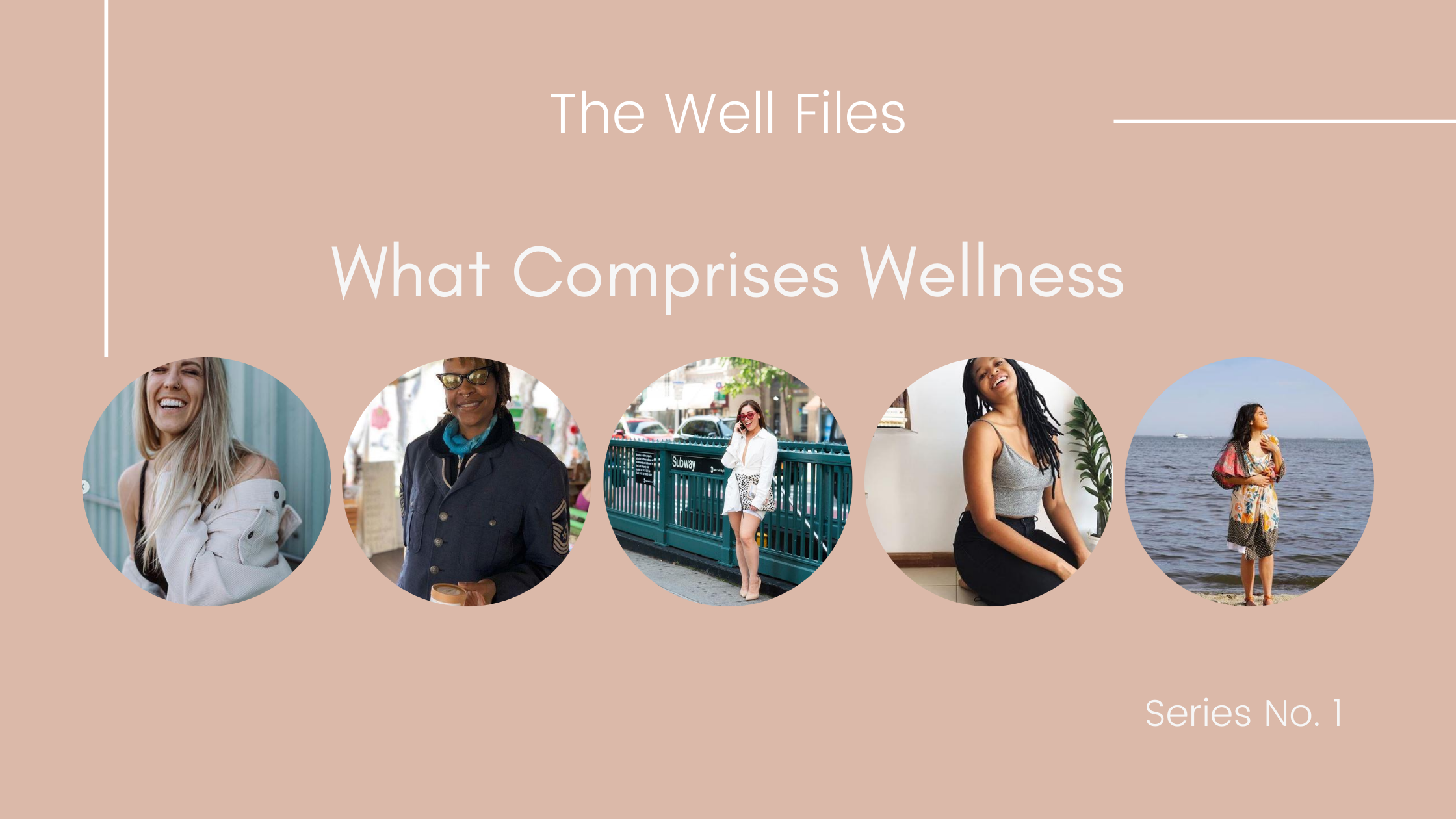 The Well Files: What Comprises Wellness